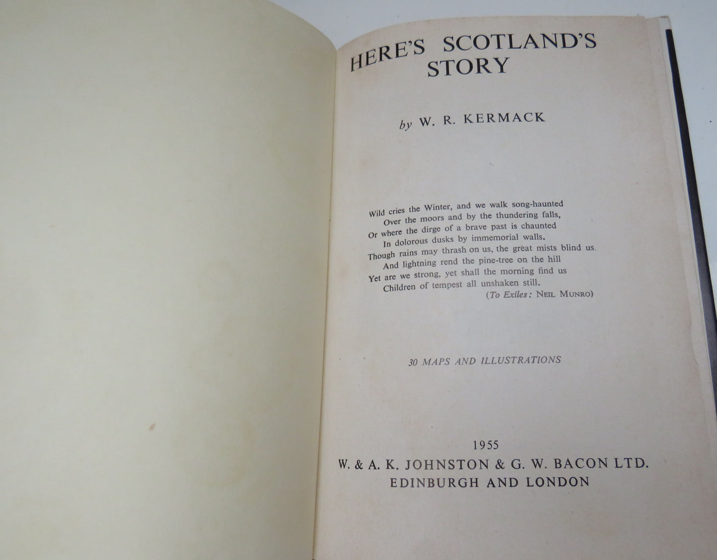 Here's Scotland's Story by W. R. Kermack, 1955