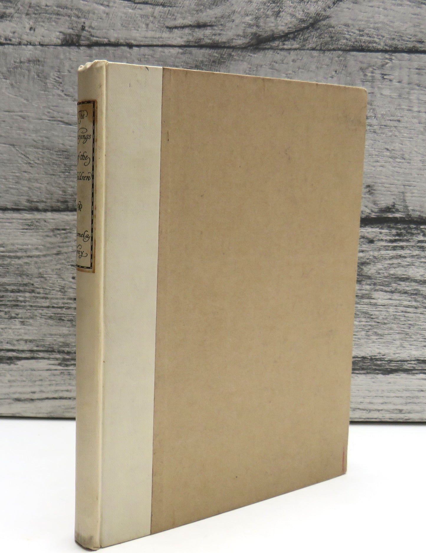 The Sayings of the Children (with further sayings), written down by their Mother Pamela Grey, 1924
