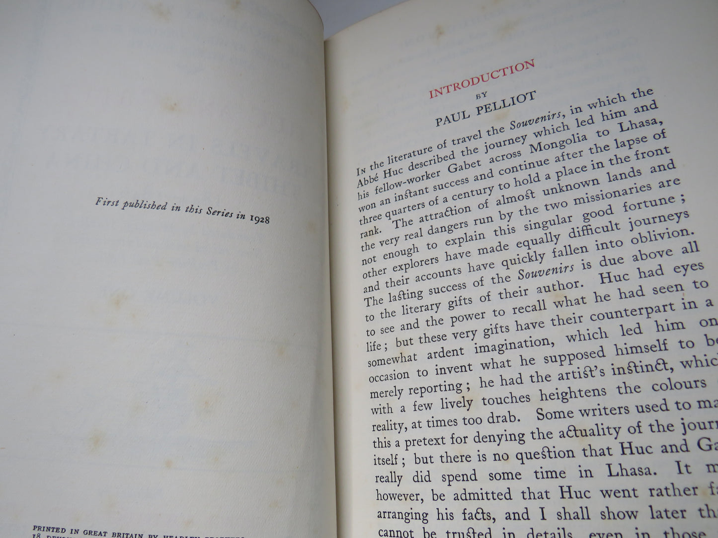 Huc and Gabet, Travels in Tartary, Thibet and China, 1844-6, Volumes I and II Translated by William Hazlitt, 1928
