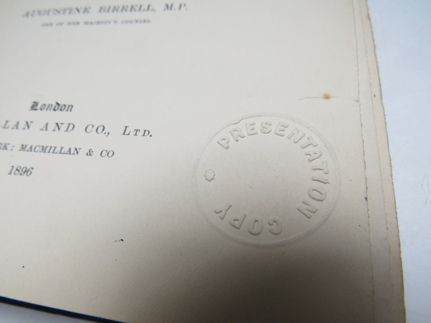 The Duties of Liabilities of Trustees, Six Lectures by Augustine Birrell, 1896, Presentation Copy