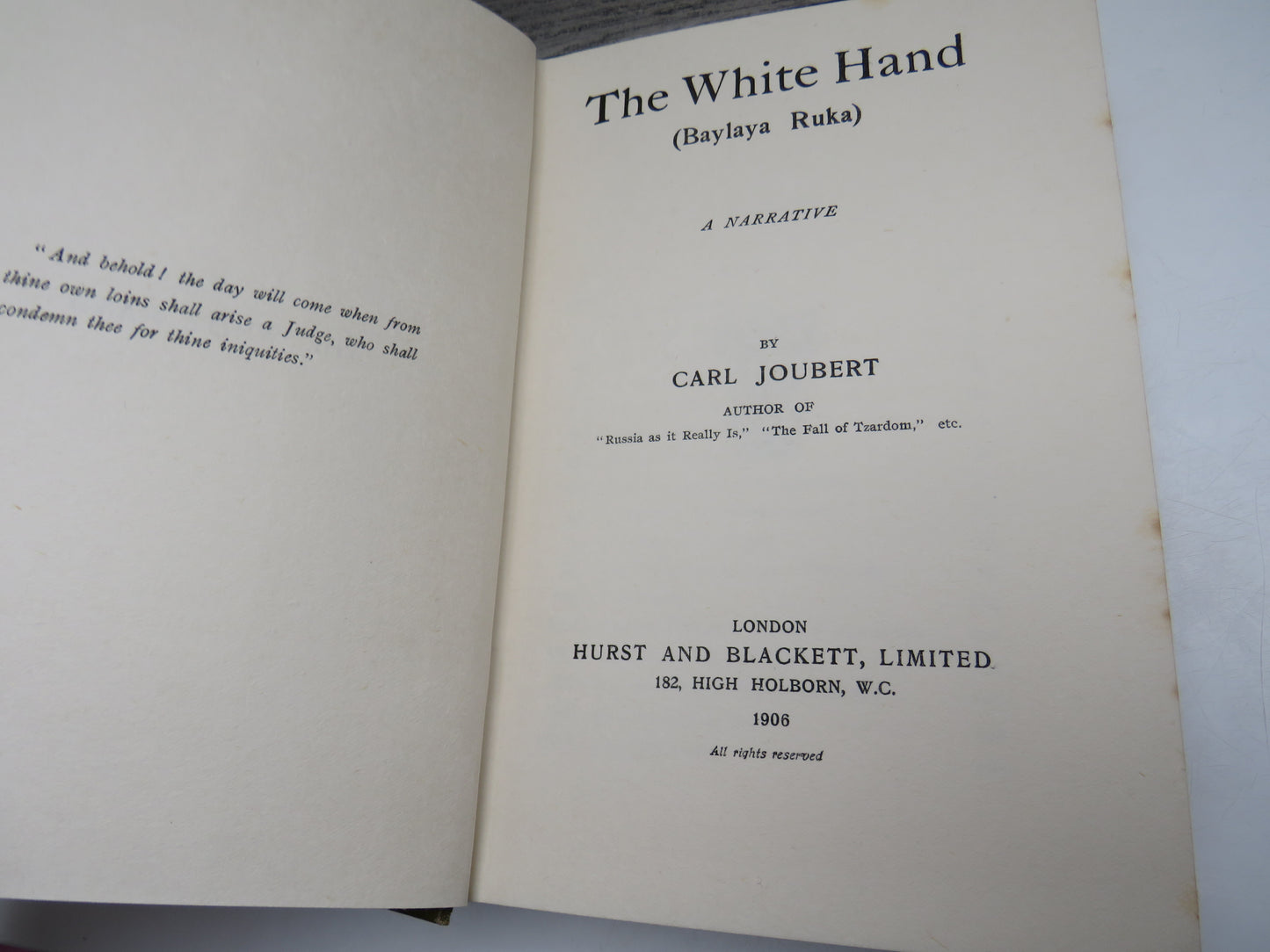 The White Hand (Baylaya Ruka) A Narrative By Carl Joubert 1906