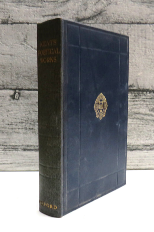 The Poetical Works of John Keats, edited with an introduction and textual notes by H. Buxton Forman, 1937