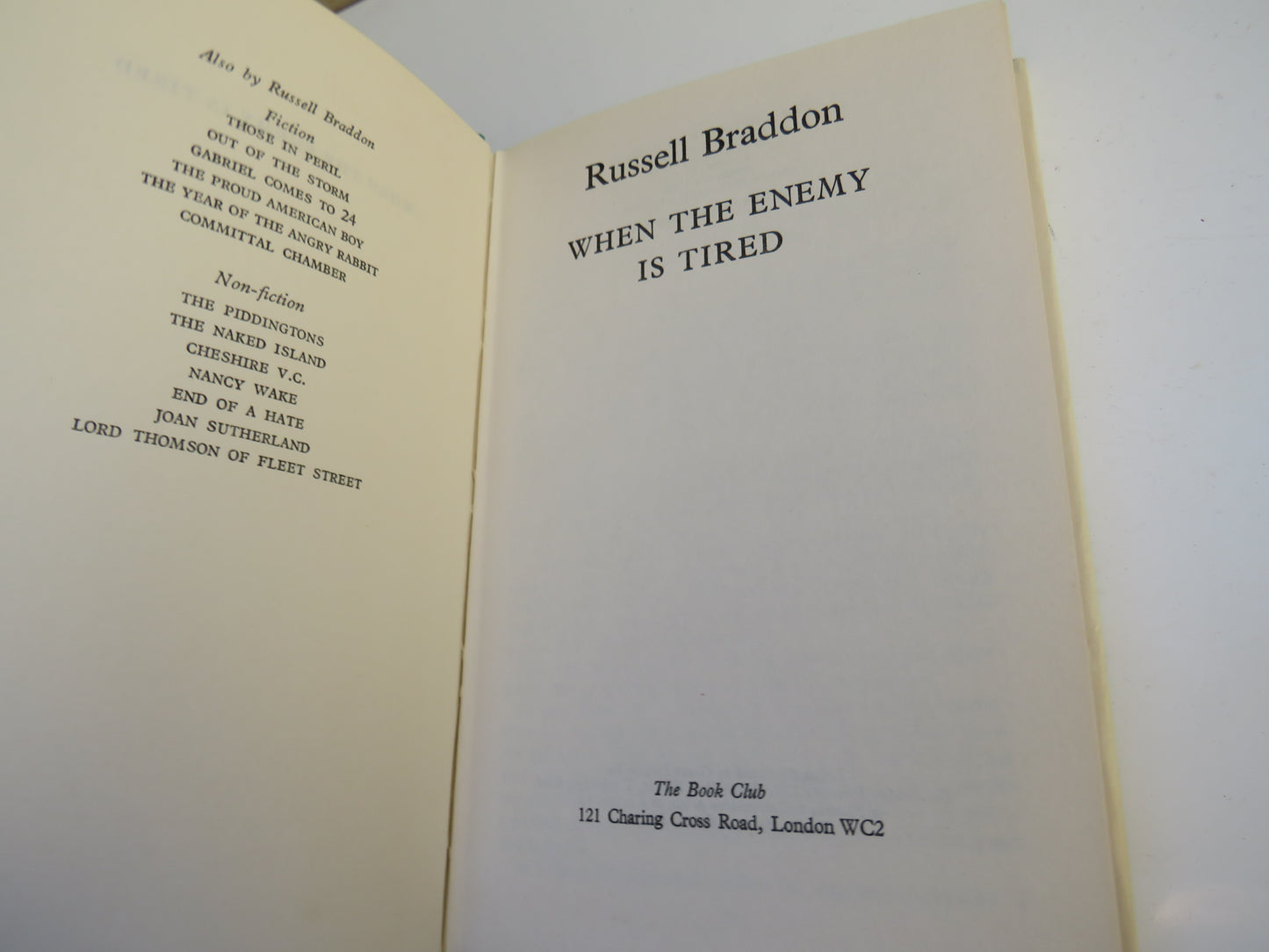 When The Enemy Is Tired by Russell Braddon 1968