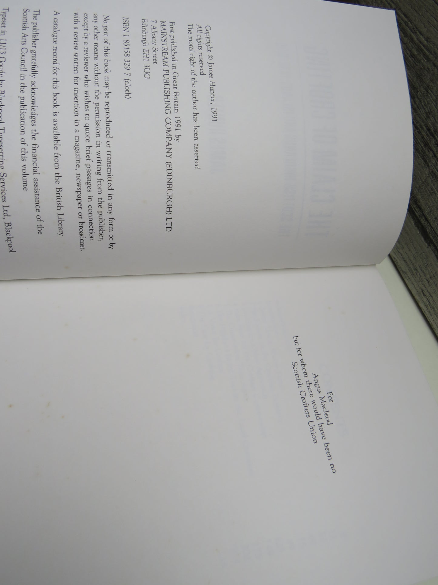 The Claim of Crofting, The Scottish Highlands and Islands, 1930-1990 by James Hunter, 1991