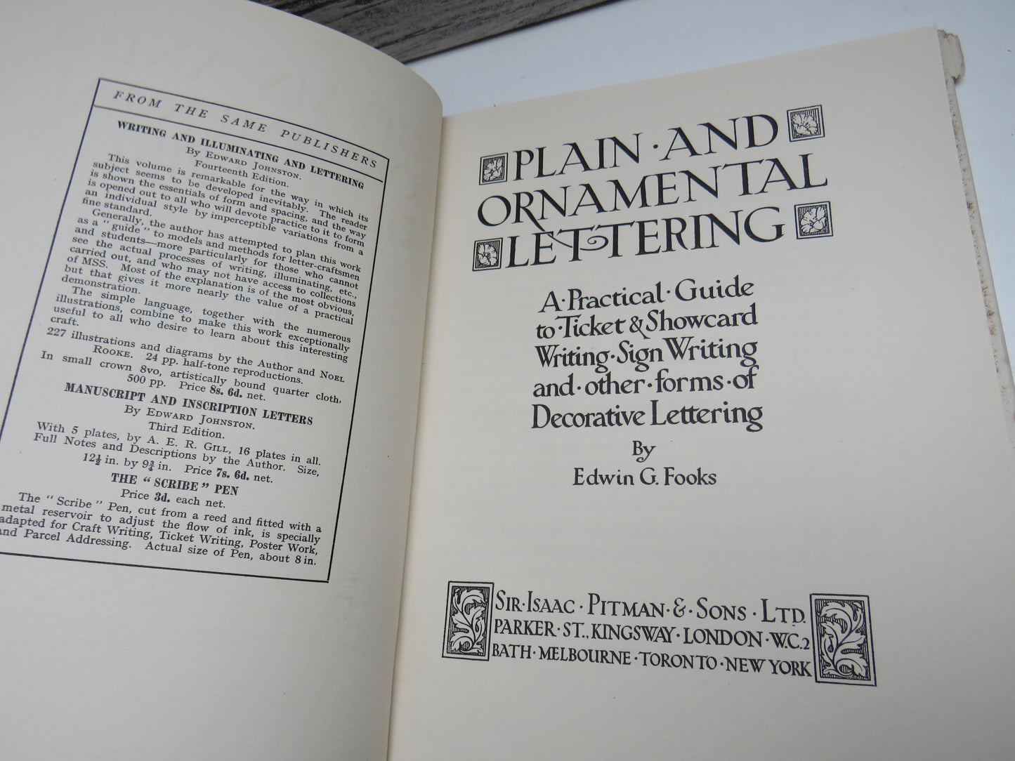 Plain and Ornamental Lettering, A Practical Guide to Ticket & Showcard Writing, Sign Writing and other forms of Decorative Lettering by E. G. Fooks