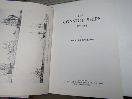 The Convict Ships 1787-1868 by Charles Bateson, 1985