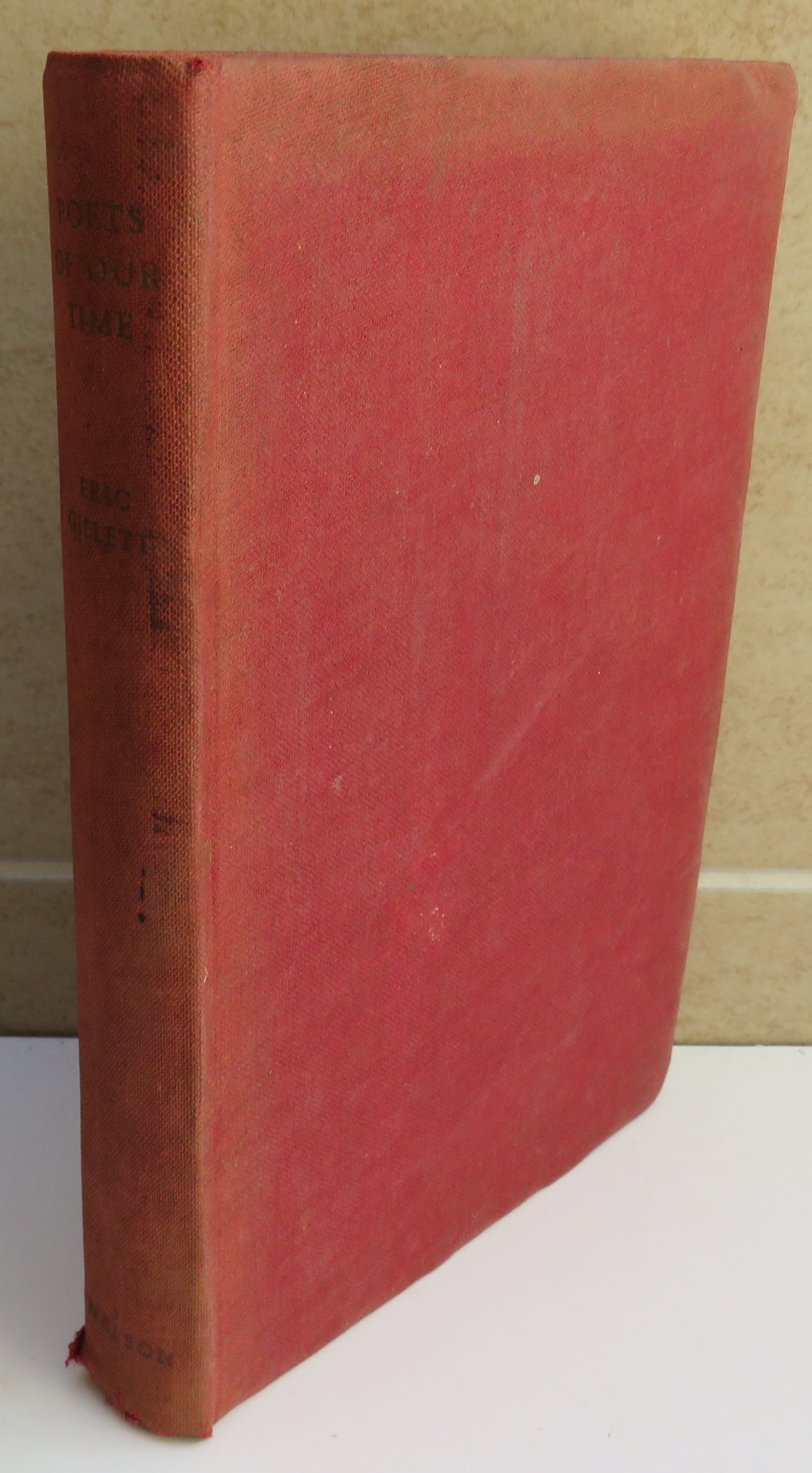 Poets Of Our Time Poems By Contemporary Poets Compiled By Eric Gillett 1939