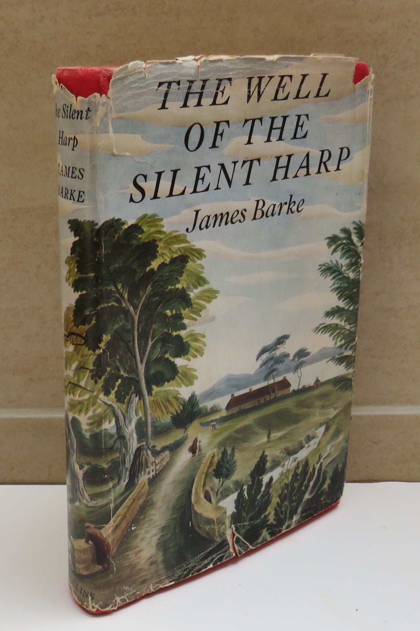 The Well of the Silent Harp A Novel of the Life and Loves of Robert Burns By James Barke 1954