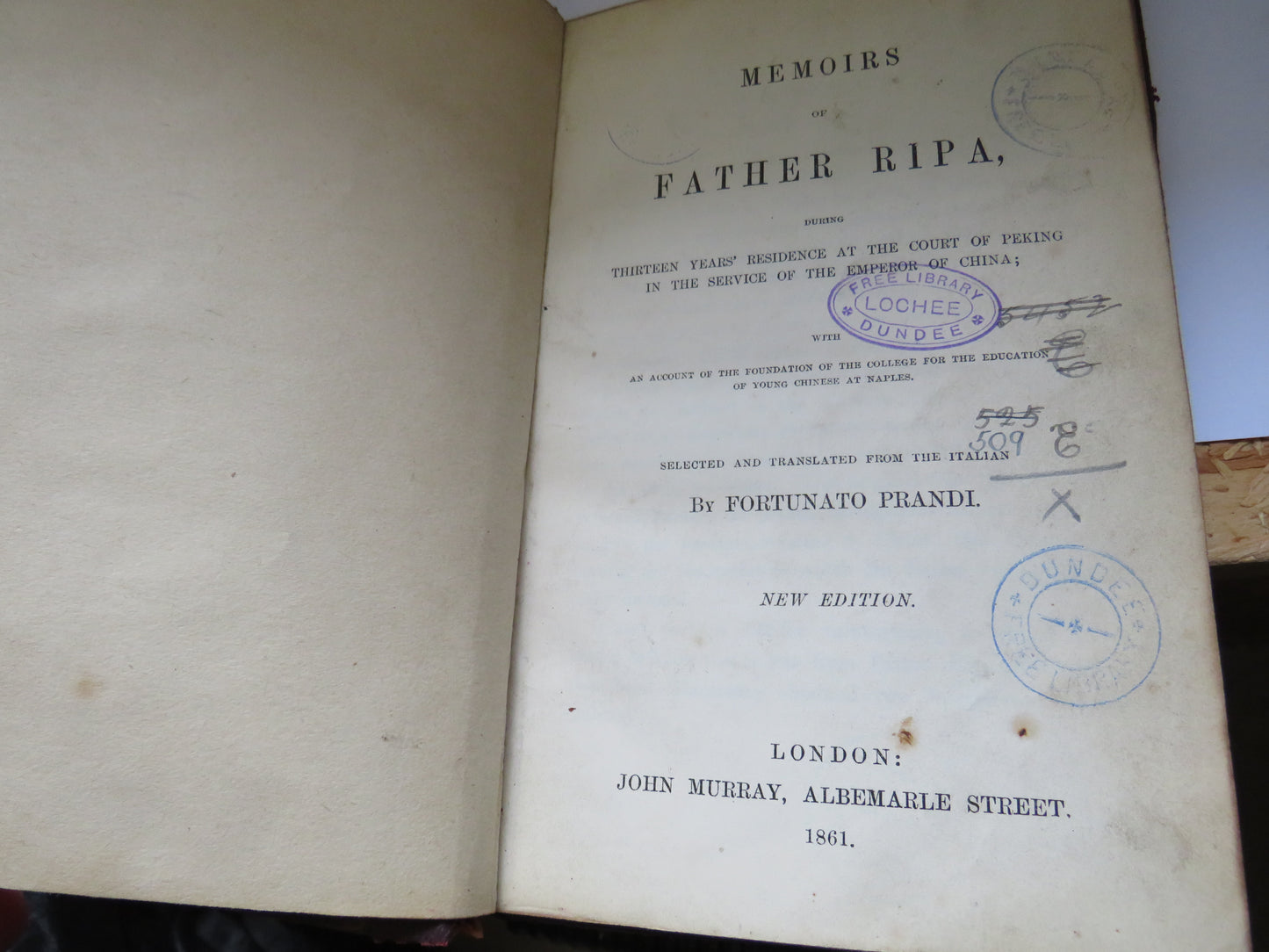 Memoirs of Father Ripa During Thirteen Years; Residence At The Court of Peking In The Service of the Emperor of China By Fortunato Prandi 1861