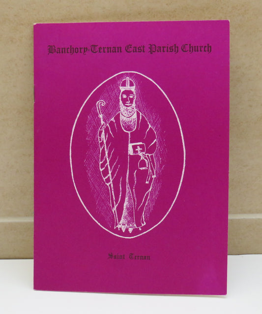 Banchory-Ternan East Parish Church 150th Anniversary of Church Building