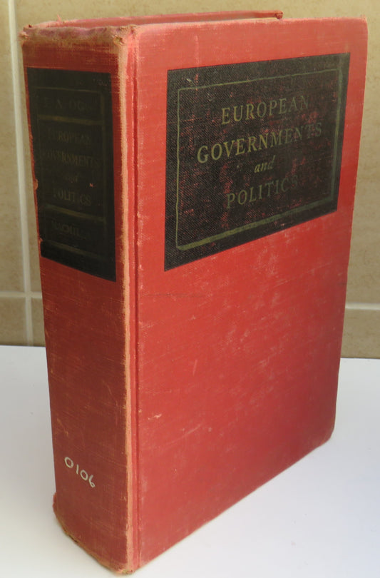 European Governments and Politics By Frederic Austin Ogg 1948