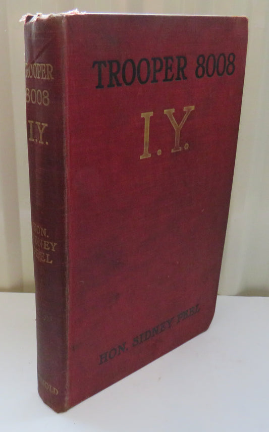 Trooper 8008 I Y By The Hon. Sidney Peel 1902