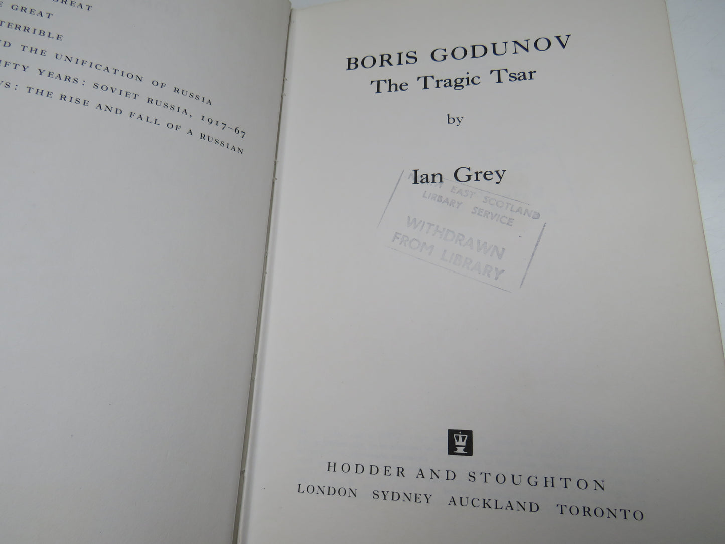 Boris Godunov, The Tragic Tsar by Ian Grey, 1973