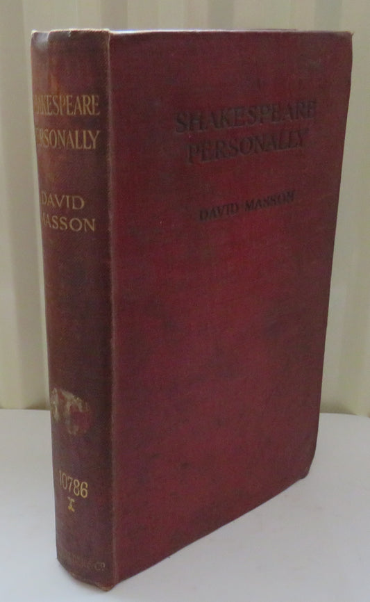 Shakespeare Personally By David Masson 1914