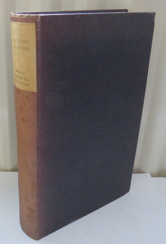The Anecdotes and Egotisms of Henry Mackenzie 1745-1831 -- 1927