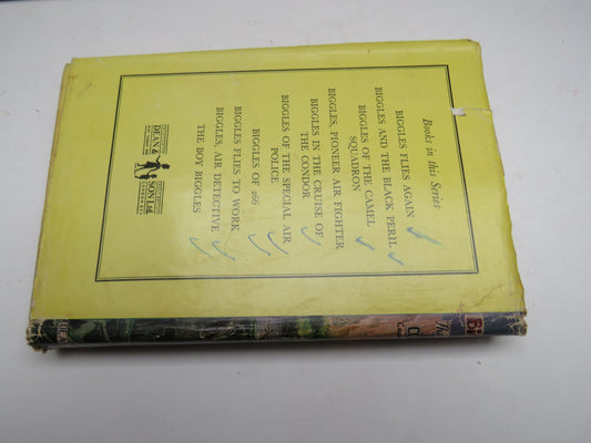 Biggles In The Cruise of the Condor By Captain W. E. Johns