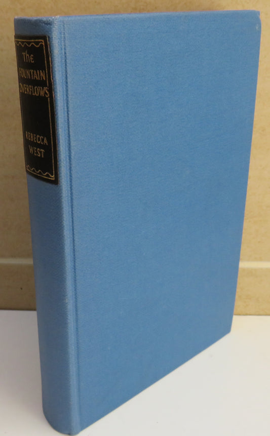 The Fountain Overflows By Rebecca West 1958