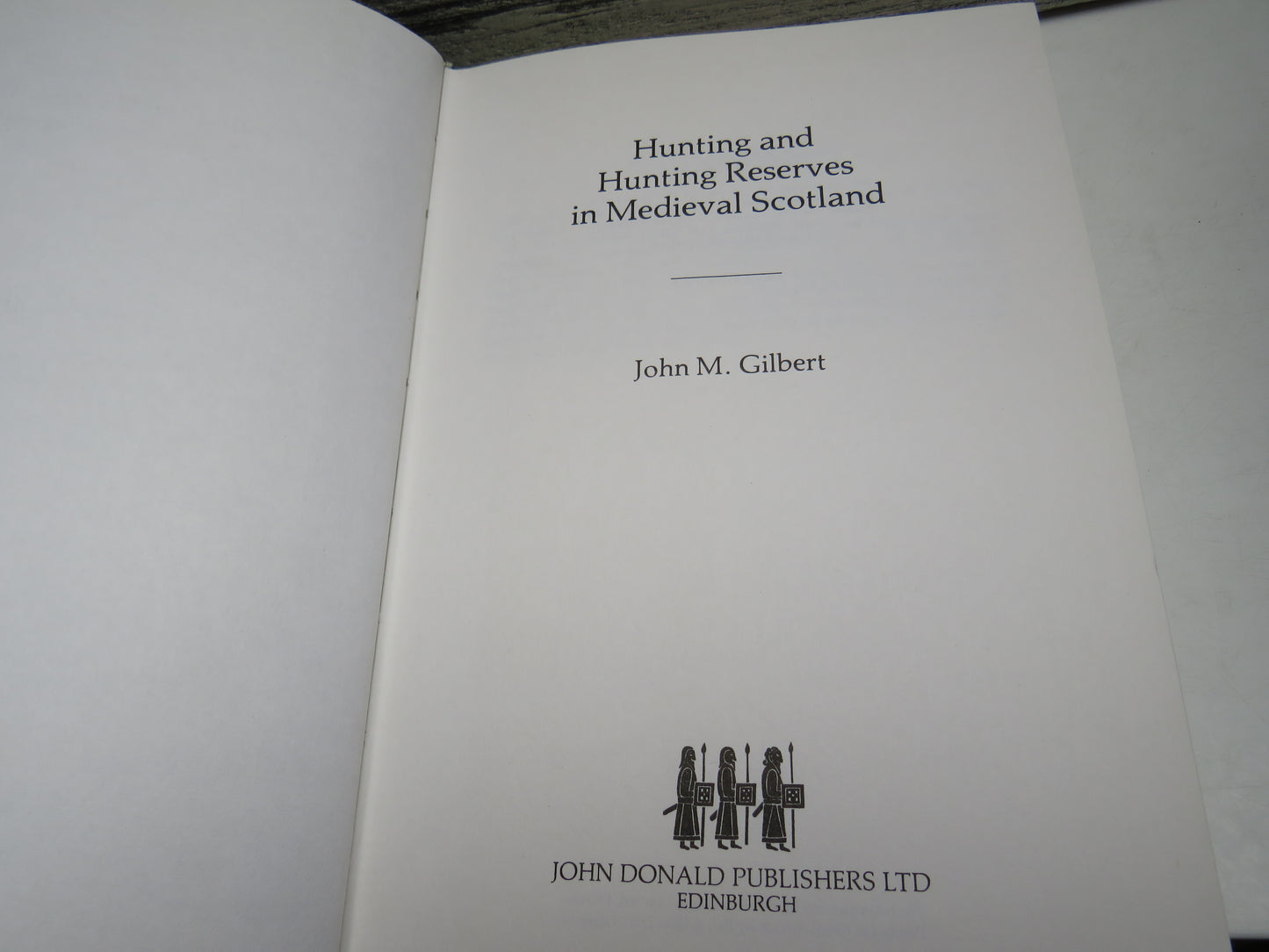 Hunting and Hunting Reserves In Medieval Scotland By John M. Gilbert 1979