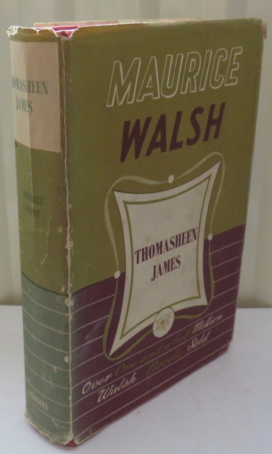 Thomasheen James Man-of-No-Work By Maurice Walsh 1953