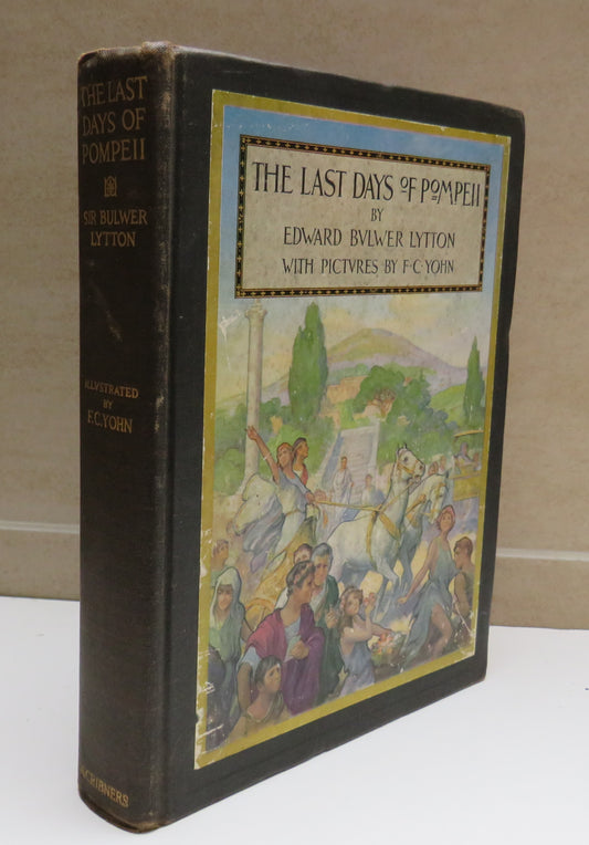 The Last Days Of Pompeii By Edward Bulwer Lytton 1926