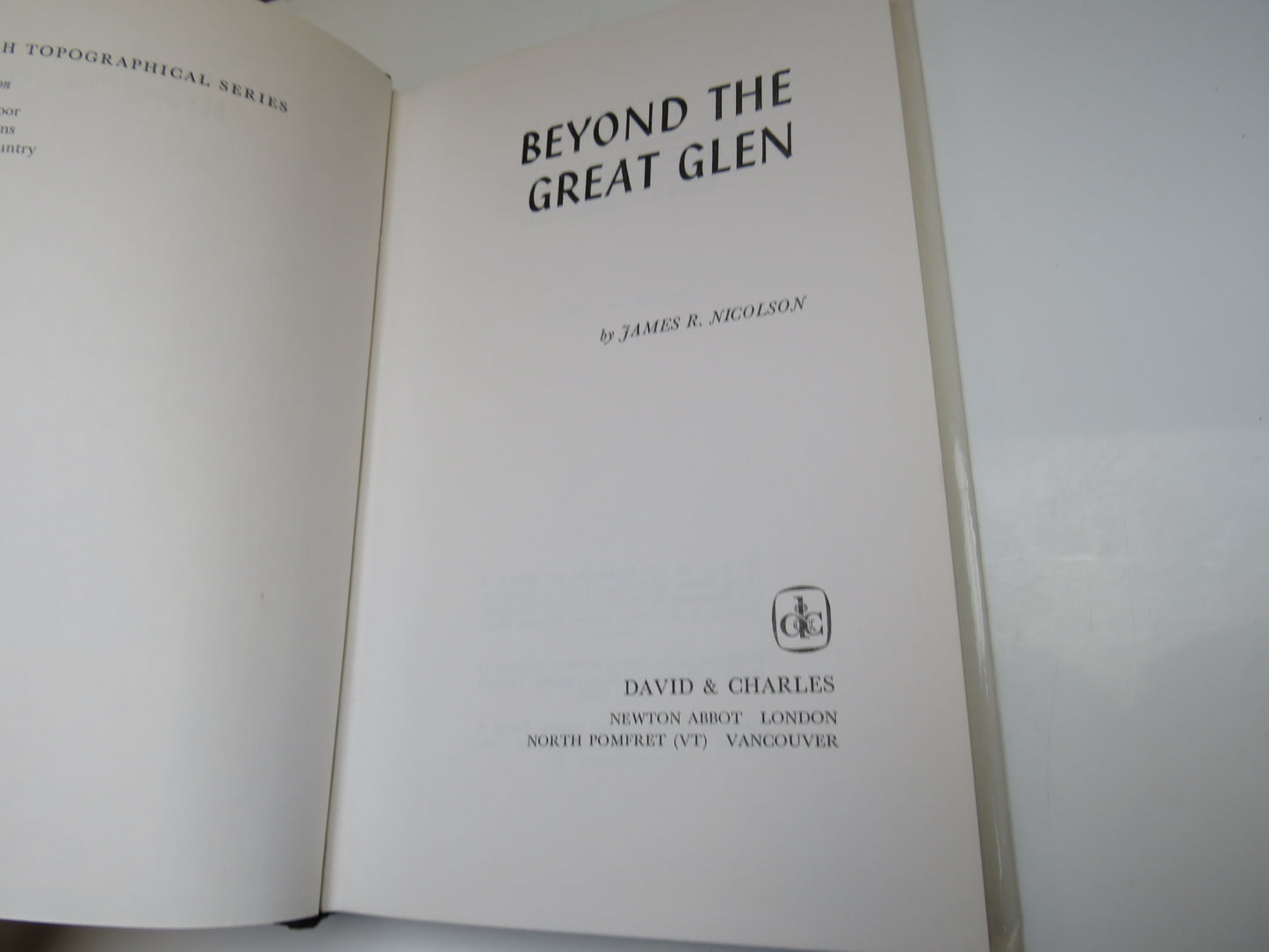 Beyond The Great Glen By James R. Nicolson 1975