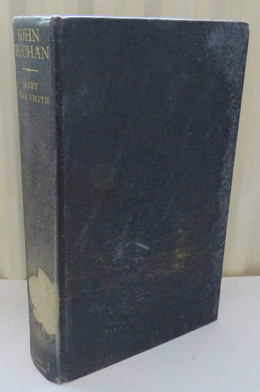 John Buchan A Biography By Janet Adam Smith 1965