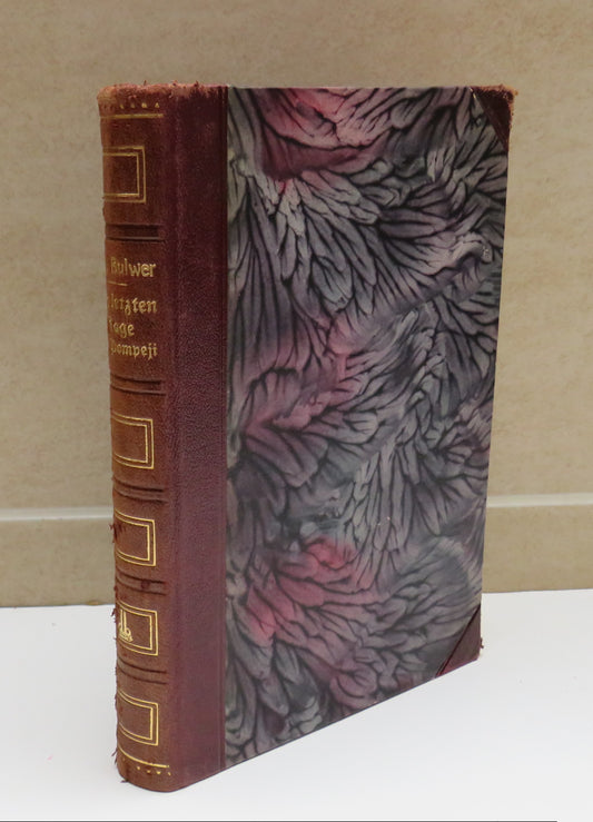 Die Letzten Tage Von Pompeji / The Last Days Of Pompeii By Sir Edward Bulwer Lytton 1927