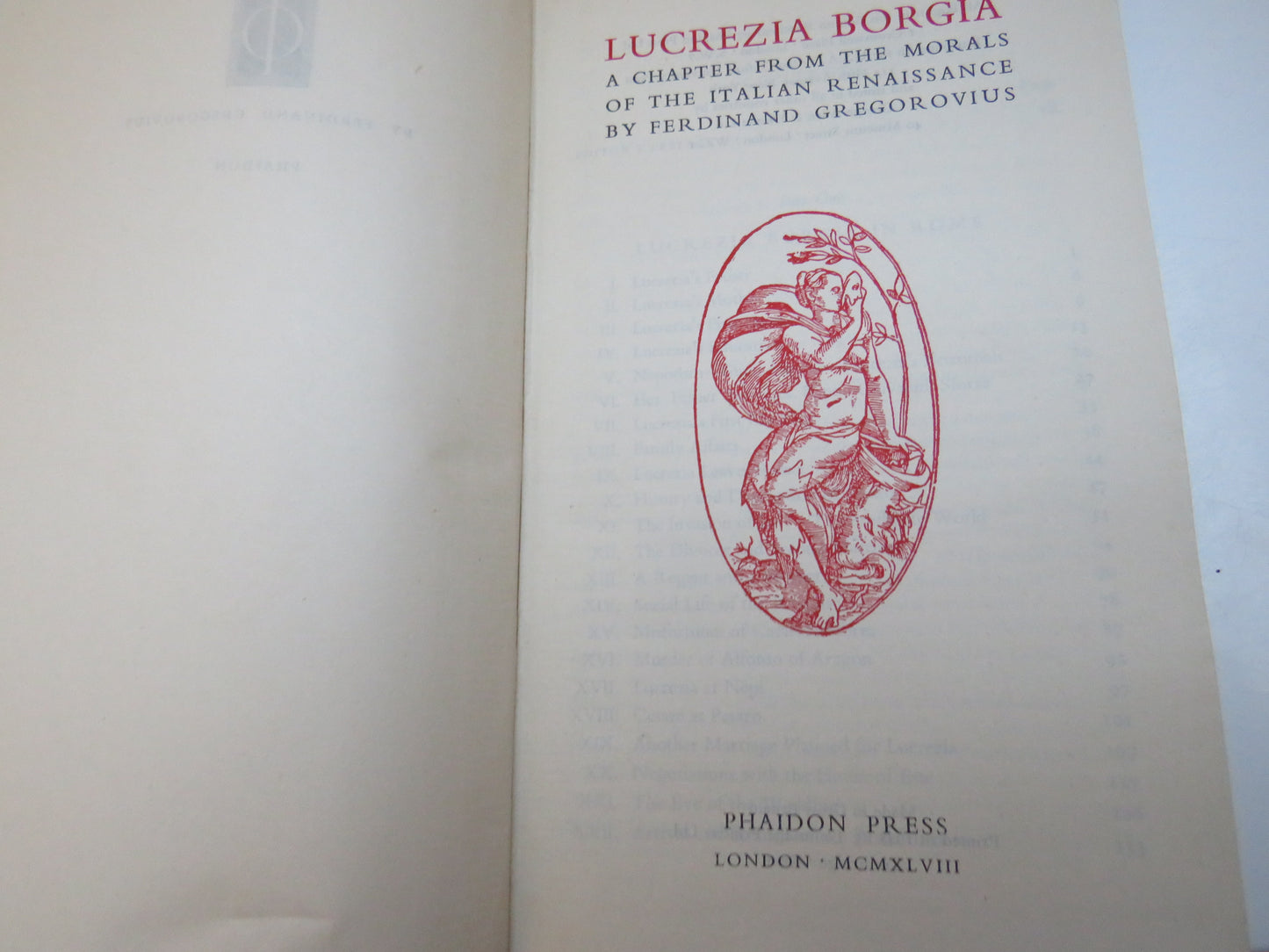 Lucrezia Borgia A Chapter From The Morals of the Italian Renaissance By Ferdinand Gregorovius 1948