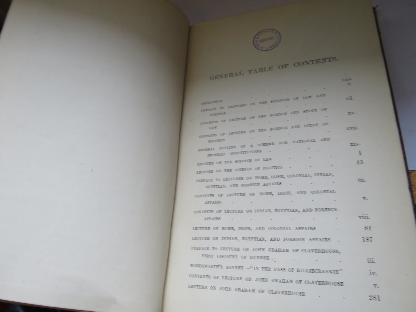 Lectures, Legal, Political and Historical On The Sciences of Law and Politics; Home and Foreign Affairs; and John Graham of Claverhouse Viscount of Dundee and His Time By Alexander Robertson 1889