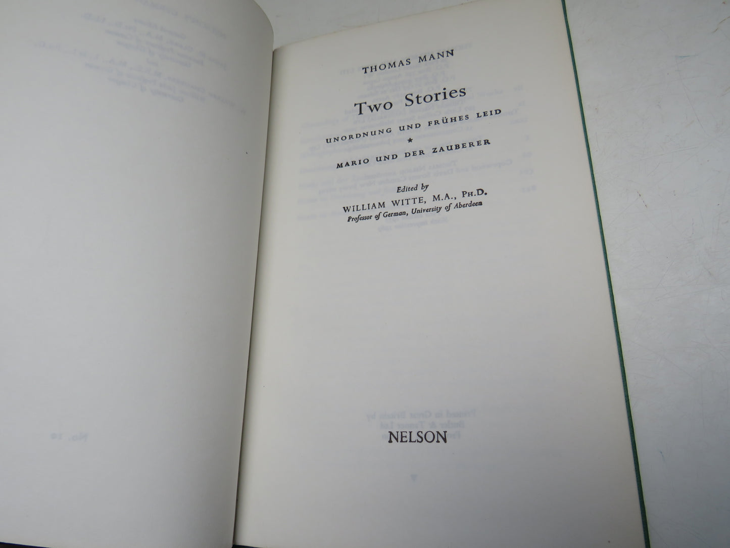 Two Stories Unfordnung Und Fruhes Leid Mario Und Der Zauberer By Thomas Mann 1969