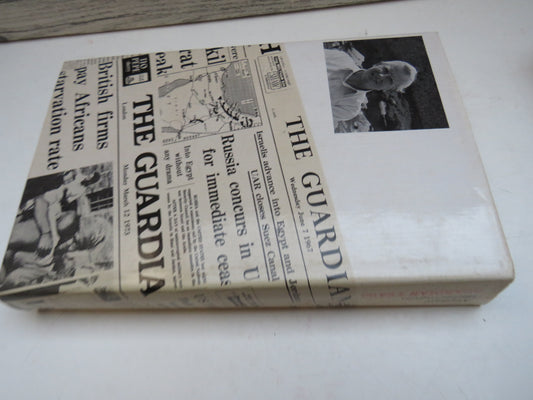 Guardian Years By Alastair Hetherington 1981