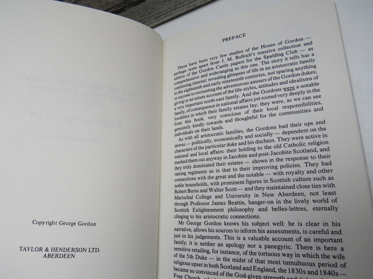 The Last Dukes of Gordon and Their Consorts 1743-1864 A Revealing Study By George Gordon 1980