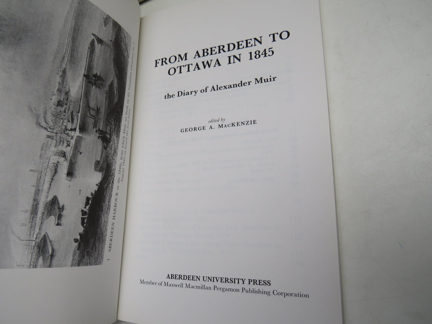 From Aberdeen To Ottawa In 1845 The Diary Of Alexander Muir Edited By George A. Mackenzie 1990