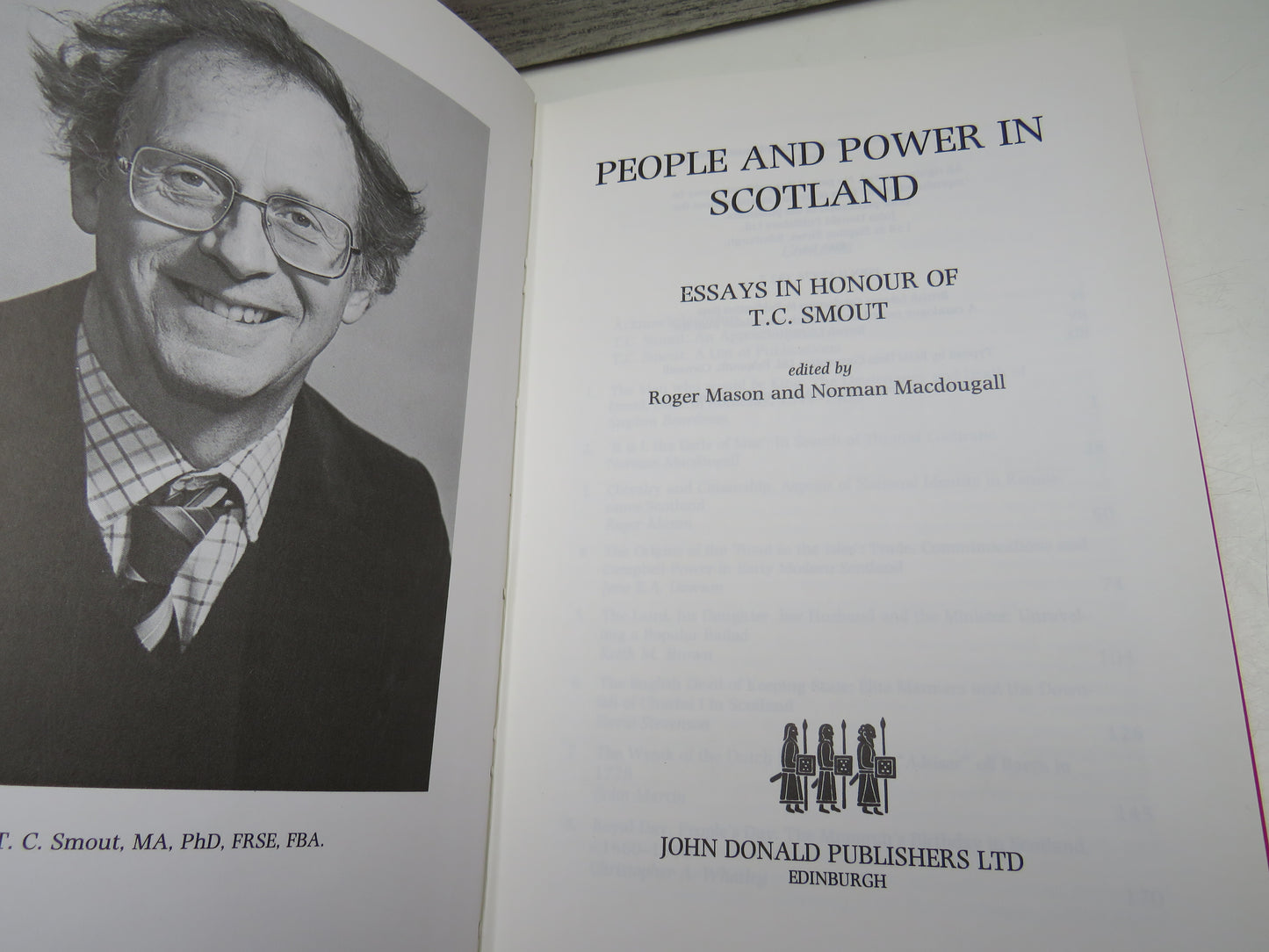 People and Power In Scotland Essays In Honour of T. C. Smout Edited By Roger Mason and Norman MacDougall 1992