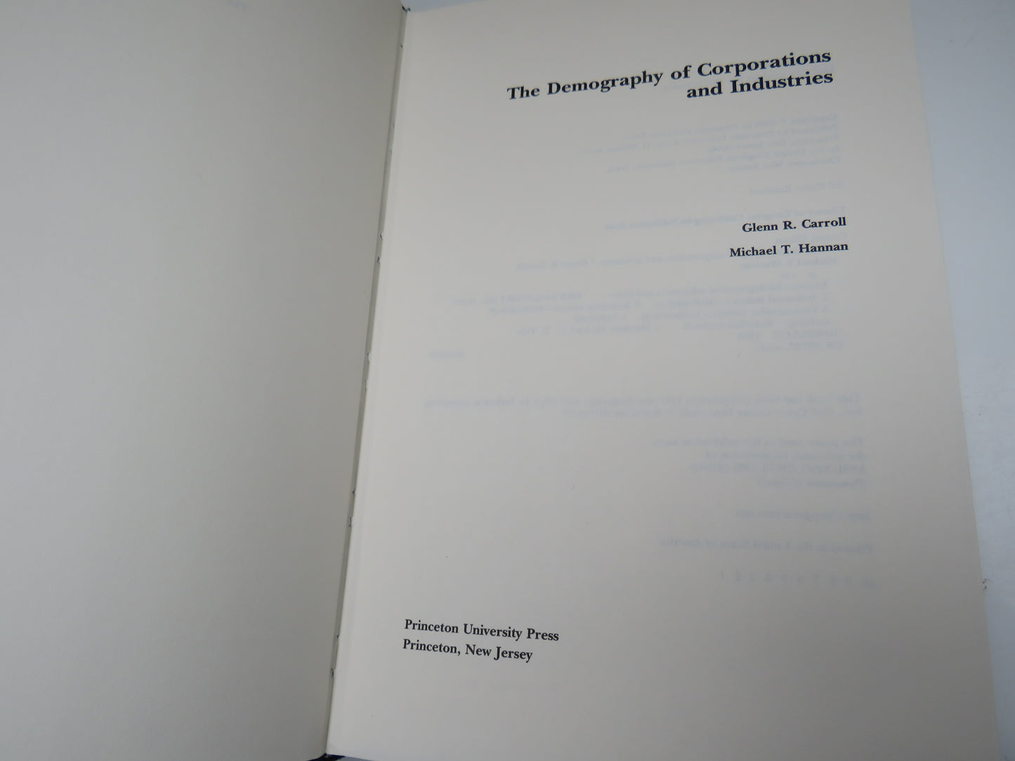 The Demography of Corporation and Industries By Glenn R. Carroll and Michael T. Hannan 2000