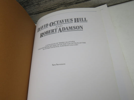 David Octavius Hill and Robert Adamson, Catalogue of their Calotypes taken between 1843 and 1847 in the Collection of the Scottish National Portrait Gallery by Sara Stevenson (Copy)
