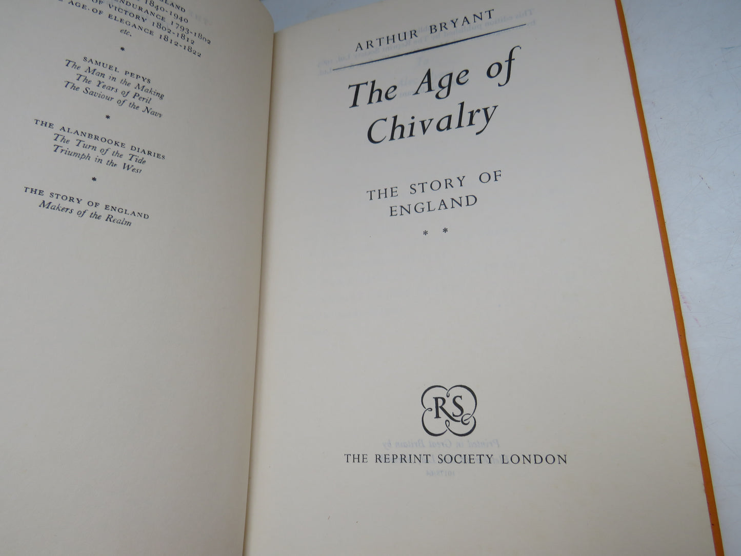 The Age of Chivalry The Story of England By Arthur Bryant 1965