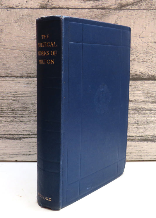 The Poetical Works of John Milton Edited After The Original Texts by H.C. Beeching 1952 (Vintage Poetry Book) book cover