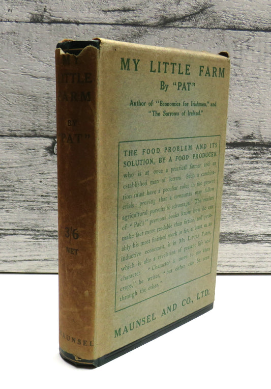 My Little Farm by "Pat" 1915
