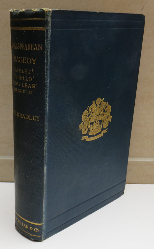 Shakespearean Tragedy Lectures On Hamlet, Othello, King Lear, Macbeth By A.C. Bradley 1924