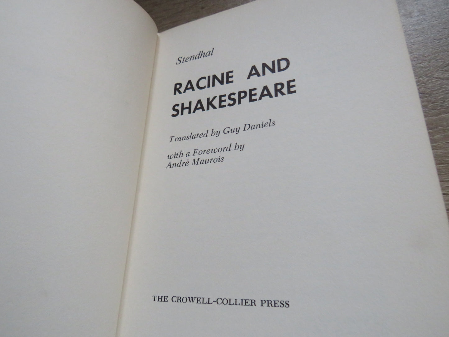 Racine and Shakespeare By Stendhal Translated By Guy Daniels 1962