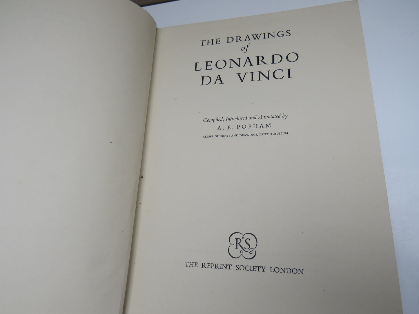The Drawings of Leonardo Da Vinci Compiled, Introduced and Annotated by A.R. Popham 1952