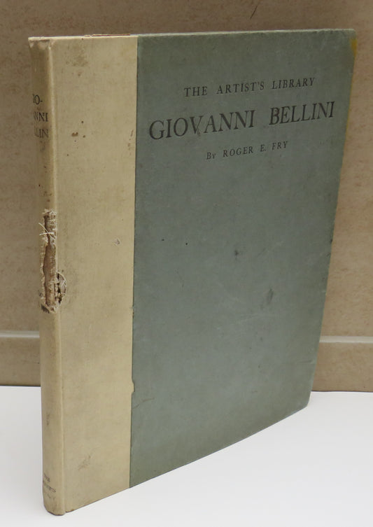 Giovanni Bellini By Roger E. Fry 1899
