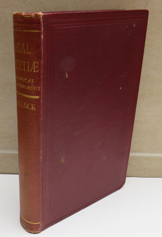 Legal Facetiae Satirical and Humorous By John Willock 1887