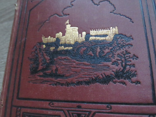 Abbeys, Castles and Ancient Halls of England and Wales Their Legendary Lore and Popular History By John Timbs