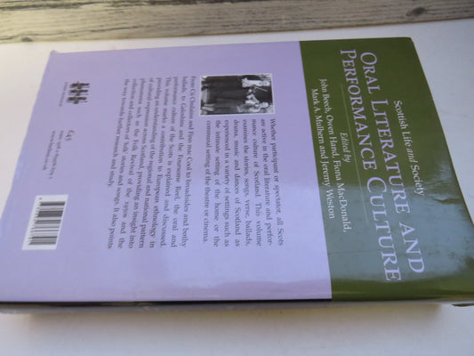 Scottish Life and Society A Compendium of Scottish Ethnology Oral Literature and Performance Culture 2007