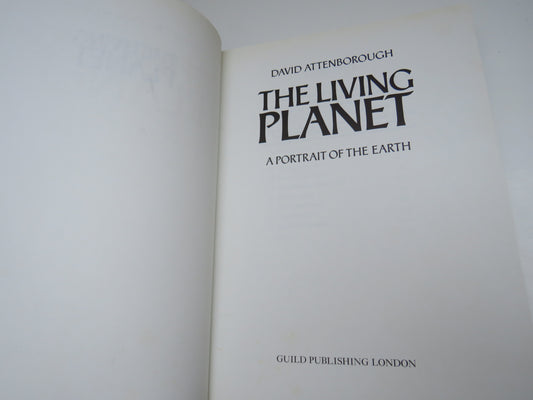 The Living Planet A Portrait of the Earth By David Attenborough 1984