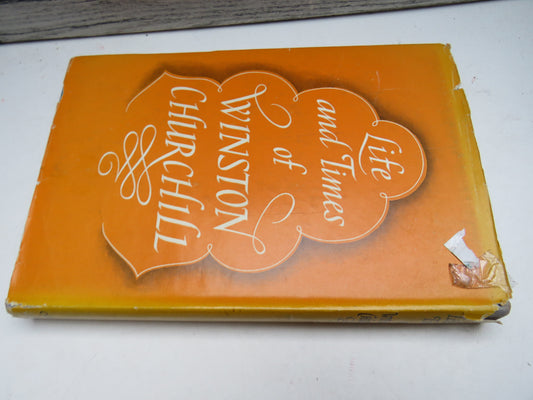 The Life and Times of Winston Churchill By Malcolm Thomson