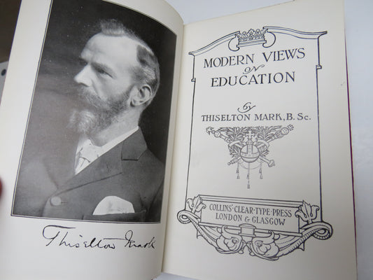 Modern Views of Education By Thiselton Mark