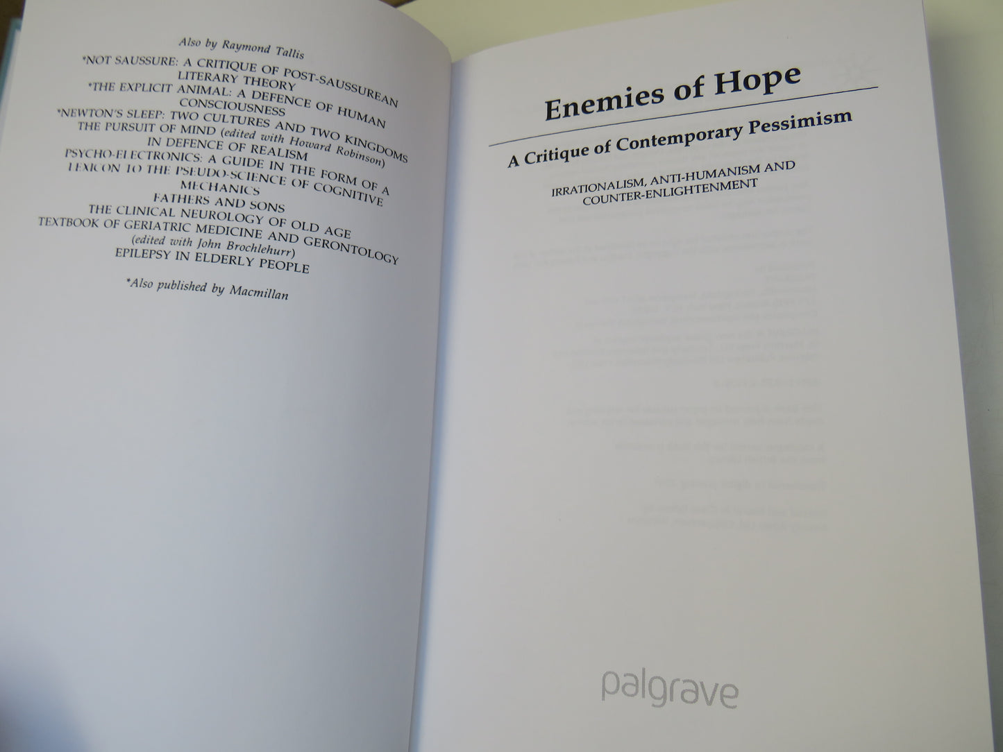 Enemies of Hope A Critique of Contemporary Pessimism Irrationalism, Anti-Humanism and Counter-Enlightenment 2001